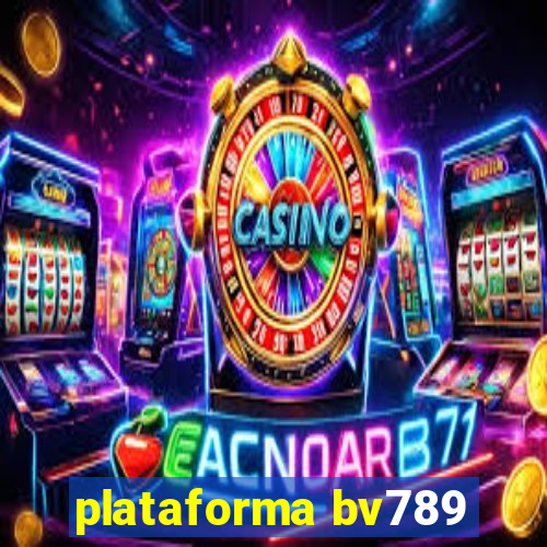 plataforma bv789